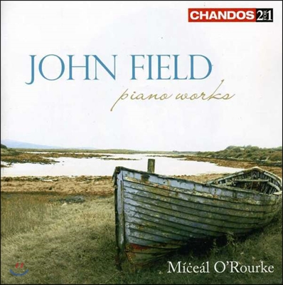 Miceal O&#39;Rourke 존 필드: 피아노 작품집 - 소나타 1, 2, 3번, 환상곡 (John Field: Piano Works - Sonatas, Fantaisie) 