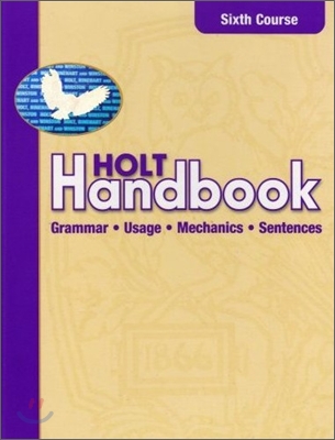 HOLT Handbook : Sixth Course (Grade 12)