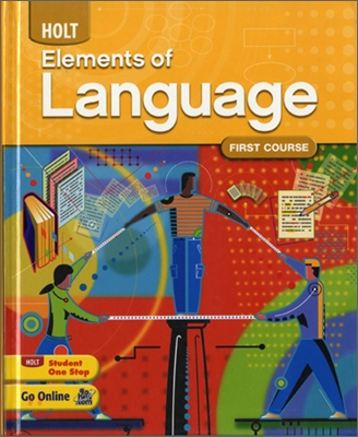 Elements of Language : Student&#39;s Book - Grade 7, First Course (2009)