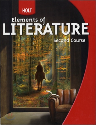 [중고-상] Holt Elements of Literature: Student Edition Grade 8 Second Course 2009