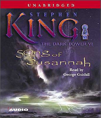 The Dark Tower VI: Song of Susannah