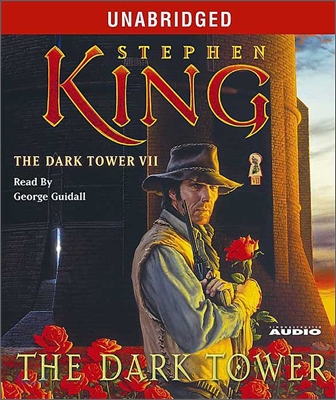 The Dark Tower #7 : The Dark Tower (Audio CD)