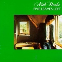 Nick Drake - Five Leaves Left (Back To Black - 60th Vinyl Anniversary, Island 50th Anniversary)