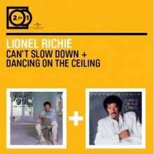 Lionel Richie - Can&#39;t Slow Down / Dancing On The Ceiling (2 For 1)