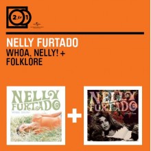 Nelly Furtado - Whoa, Nelly! / Folklore (2 For 1)