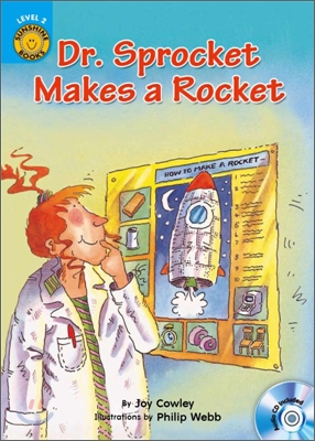 Sunshine Readers Level 3 : Dr. Sprocket Makes a Rocket (Book &amp; CD)
