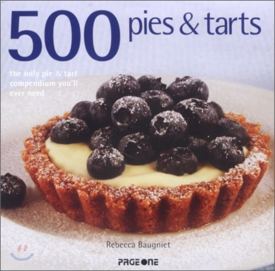 [중고-중] 500 Pies and Tarts (Hardcover)