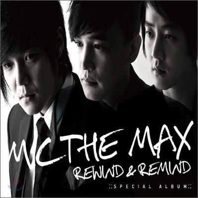 M.C the Max (엠씨더맥스) - 스페셜 앨범 : Rewind &amp; Remind