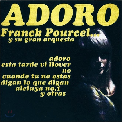 Franck Pourcel - Adoro / Je T&#39;Aime Moi Non Plus