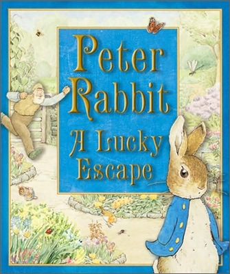 Peter Rabbit, a Lucky Escape
