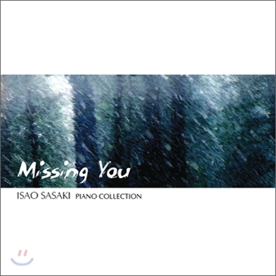 Isao Sasaki - Missing You (Piano Collection)
