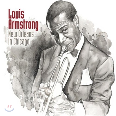 Louis Armstrong - New Orleans In Chicago