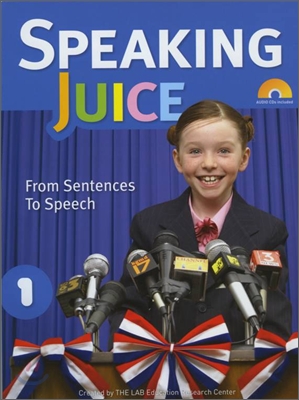 Speaking Juice 1 : Student Book with CD &amp;amp Script &amp;amp Answer Key