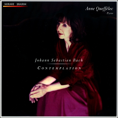 Anne Queffelec 바흐: 명상 - 피아노 명곡집 (Bach: Contemplation)