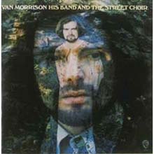 Van Morrison - His Band &amp; The Street Choir 