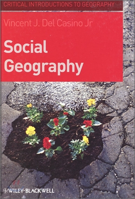 Social Geography: A Critical Introduction