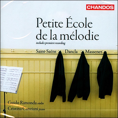 Guido Rimonda 바이올린과 피아노를 위한 편곡집 - 샤를르 당클라: 귀여운 선율들의 모임 / 생상스: 소나타 1번 / 마스네: 타이스의 명상곡 (Charles Dancla: Petite Ecole de la Melodie / Saint-Saens / Massenet)