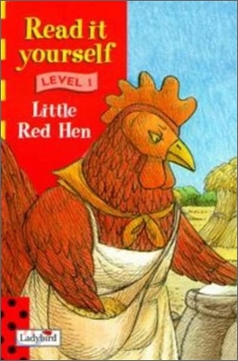 Read It Yourself Level 1 : Little Red Hen