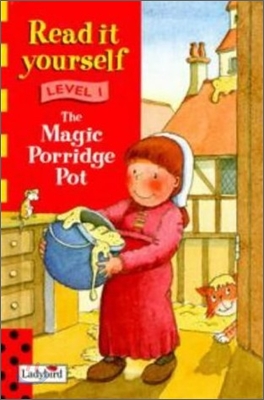 Read It Yourself Level 1 : Magic Porridge Pot