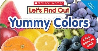 Yummy Colors (Hardcover, Pop-Up)