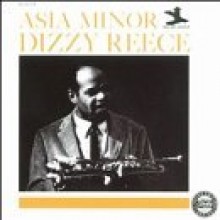 Dizzy Reece - Asia Minor (OJC) (Collectors Choice 50 Series - 43)