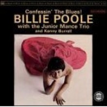 Billie Poole - Confession the Blues (OJC) (Collectors Choice 50 Series - 38)