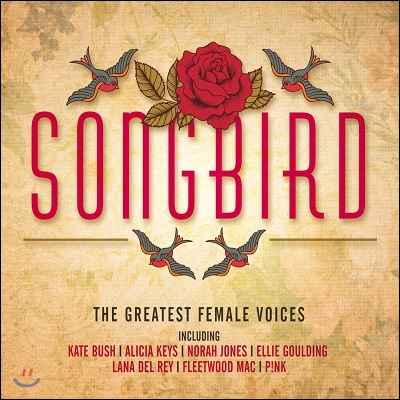 송버드 - 여성 보컬 팝 음악 모음집 (Songbird - The Greatest Female Voices)