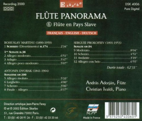 Andras Adorjan 플루트 파노라마 6집: 슬라브 작품집 - 마르티누 / 드보르작 / 프로코피에프 (Flute Panorama Vol.6: Flute en Pays Slave - Martinu / Dvorak / Prokofiev) 안드라스 아도르얀