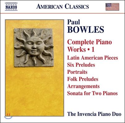 Invencia Piano Duo 폴 볼스: 피아노 작품 1집 - 라틴 아메리카 소품, 전주곡, 두 대의 피아노를 위한 소나타 (Paul Bowles: Latin American Pieces, Preludes, Portraits, Sonata) 인벤시아 피아노 듀오