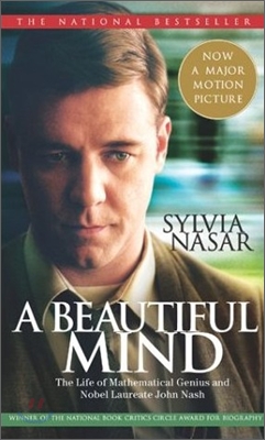 A Beautiful Mind: The Life of Mathematical Genius and Nobel Laureate John Nash (Mass Market Paperback, Export)