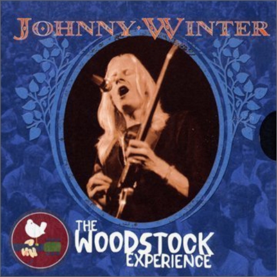 Johnny Winter - The Woodstock Experience