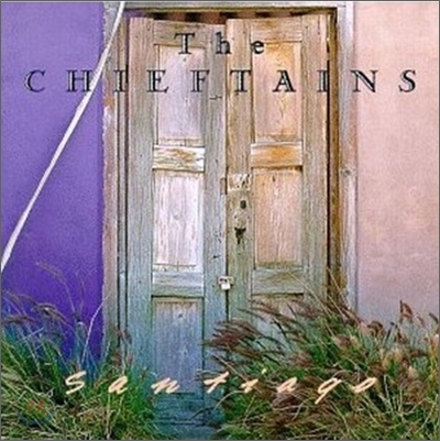 Chieftains - Santiago