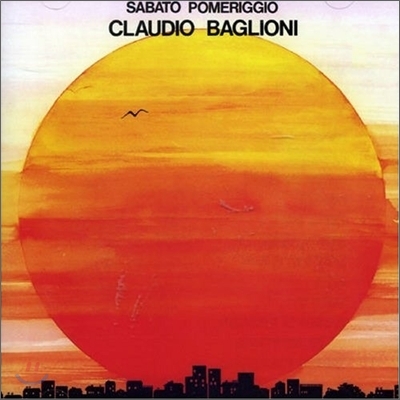 Claudio Baglioni - Sabato Pomeriggio