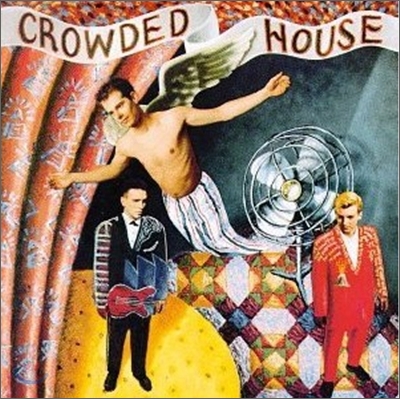 Crowded House - Crowded House