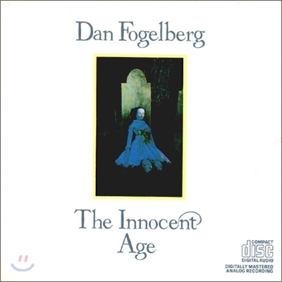 Dan Fogelberg - Innocent Age