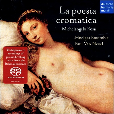 La poesia cromatica - 폴 반 네블, 후엘가스 안상블 (SACD)