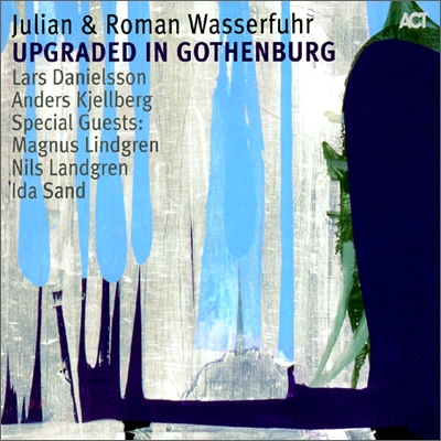 Julian & Roman Wasserfuhr - Upgraded In Gothenburg