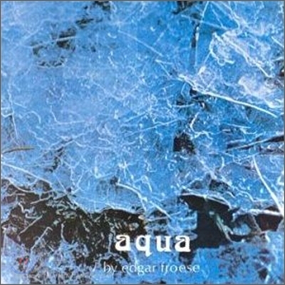 Edgar Froese - Aqua