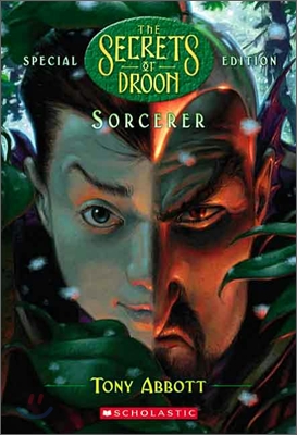 The Secrets of Droon Special Edition #4 : Sorcerer