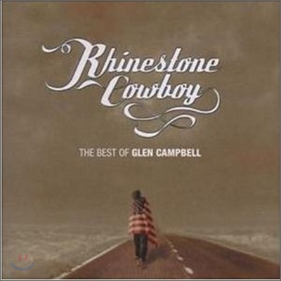 Glen Campbell - Rhinestone Cowboy: Best Of