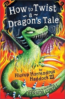 How to Twist a Dragon's Tale