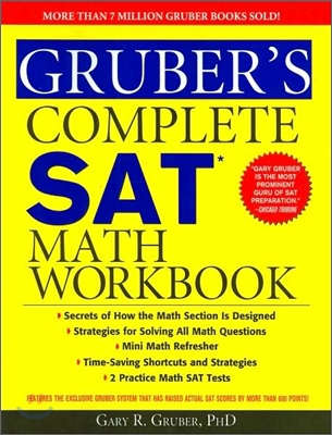 Gruber&#39;s Complete SAT Math Workbook