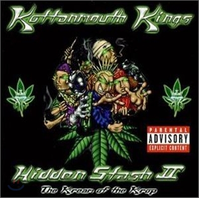 Kottonmouth Kings - Hidden Stash Ii