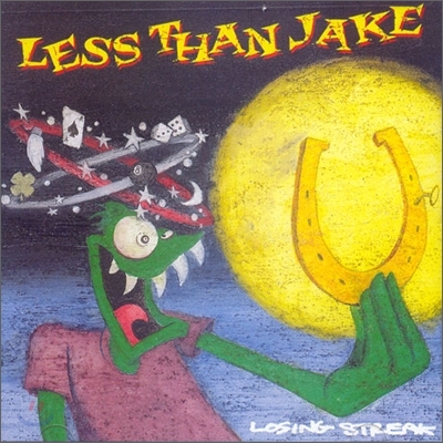 Less Than Jake - Losing Streak