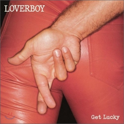 Loverboy - Get Lucky (Remaster)