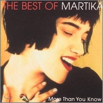 Martika - Best Of Martika: More Than You