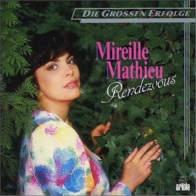 Mireille Mathieu - Rendezvous