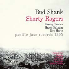 Bud Shank - Bud Shank-Shorty Rogers-Bill Perkins 