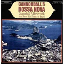 Cannonball Adderley - Cannonball Adderley&#39;s Bossa Nova 