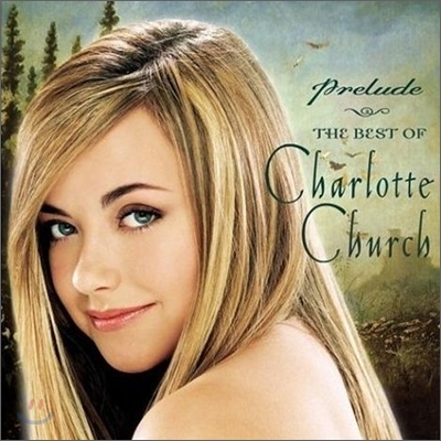 Prelude:The Best Of/Charlotte Church
